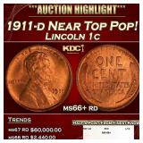 1911-d Lincoln Cent Near Top Pop! 1c ms66+ rd SEGS