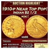 1910-p Gold Indian Quarter Eagle Near Top Pop! $2