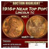 1916-p Lincoln Cent Near Top Pop! 1c ms67+ rd SEGS