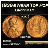 1938-s Lincoln Cent Near Top Pop 1c ms67 rd SEGS