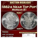 1882-s Morgan Dollar Near Top Pop! $1 ms67+ SEGS