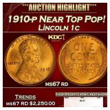 1910-p Lincoln Cent Near Top Pop! 1c ms67 rd SEGS