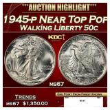 1945-p Walking Liberty Half Dollar Near Top Pop 50