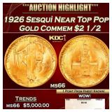 1926 Sesqui Gold Commem Near Top Pop! $2 1/2 ms66