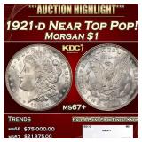 1921-d Morgan Dollar Near Top Pop! $1 ms67+ SEGS