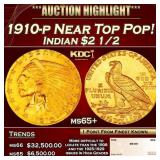1910-p Gold Indian Quarter Eagle Near Top Pop! $2
