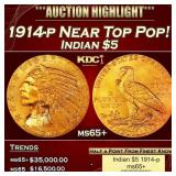 1914-p Gold Indian Half Eagle Near Top Pop! $5 ms6