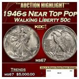 1946-s Walking Liberty Half Dollar Near Top Pop 50