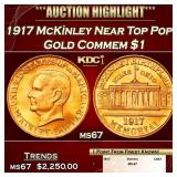 1917 McKinley Gold Commem Dollar Near Top Pop! 1 m