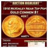 1916 McKinley Gold Commem Dollar Near Top Pop! 1 m