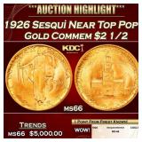1926 Sesqui Gold Commem Near Top Pop! $2 1/2 ms66