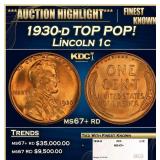 1930-d Lincoln Cent TOP POP! 1c ms67+ rd SEGS