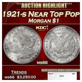 1921-s Morgan Dollar Near Top Pop! $1 ms66 SEGS