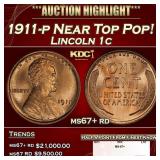 1911-p Lincoln Cent Near Top Pop! 1c ms67+ rd SEGS