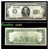 1928A $100 Green Seal Federal Reserve Note Grades