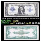 1923 $1 large size Silver Certificate Grades Selec