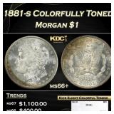 1881-s Morgan Dollar Colorfully Toned $1 ms66+ SEG