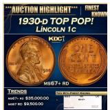 1930-d Lincoln Cent TOP POP! 1c ms67+ rd SEGS
