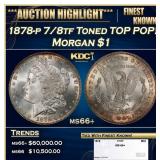 1878-p 7/8tf Morgan Dollar Toned TOP POP! $1 ms66+