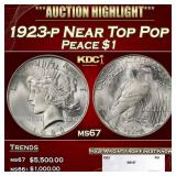 1923-p Peace Dollar Near Top Pop $1 ms67 SEGS