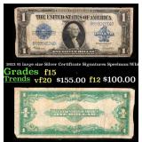 1923 $1 large size Silver Certificate Grades f+ Si