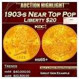 1903-s Gold Liberty Double Eagle Near Top Pop $20