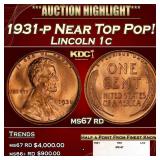 1931-p Lincoln Cent Near Top Pop! 1c ms67 rd SEGS