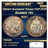 1903-p Barber Dime Rainbow Toned TOP POP! 10c ms67