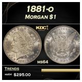 1881-o Morgan Dollar $1 Grades ms64