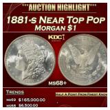 1881-s Morgan Dollar Near Top Pop $1 ms68+ SEGS