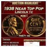 1938 Proof Lincoln Cent Near Top Pop 1c pr67+ rd S