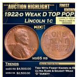 1922-d Weak D Lincoln Cent TOP POP! 1c ms65 rb USC