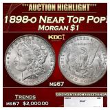 1898-o Morgan Dollar Near Top Pop! $1 ms67 SEGS