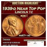 1939-d Lincoln Cent Near Top Pop 1c ms67+ rd SEGS