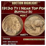 1913-d Ty I Buffalo Nickel Near Top Pop 5c ms67+ S