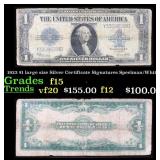 1923 $1 large size Silver Certificate Grades f+ Si
