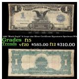 1899 $1 large size Silver Certificate "Black Eagle