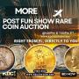 MORE Post FUN Show Rare Coin Auction 8NM