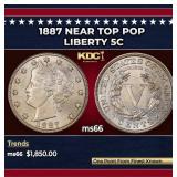 1887 Liberty Nickel Near Top Pop 5c ms66 SEGS