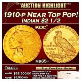 1910-p Gold Indian Quarter Eagle Near Top Pop! $2