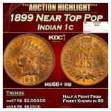 1899 Indian Cent Near Top Pop 1c ms66+ rb SEGS