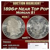1896-p Morgan Dollar Near Top Pop $1 ms67+ SEGS