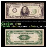 1934A $500 Green Seal Federal Reserve Note Preside