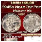 1945-s Mercury Dime Near Top Pop! 10c ms68 FSB SEG
