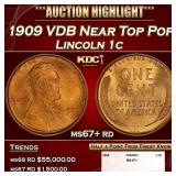 1909 VDB Lincoln Cent Near Top Pop 1c ms67+ rd SEG