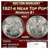 1921-s Morgan Dollar Near Top Pop! $1 ms66+ SEGS