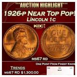 1926-p Lincoln Cent Near Top Pop! 1c ms67 rd SEGS