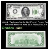 1928A $100 Green Seal Federal Reserve Note 'Redeem