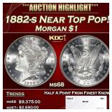 1882-s Morgan Dollar Near Top Pop! $1 ms68 SEGS