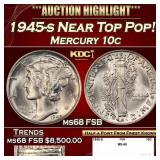 1945-s Mercury Dime Near Top Pop! 10c ms68 FSB SEG